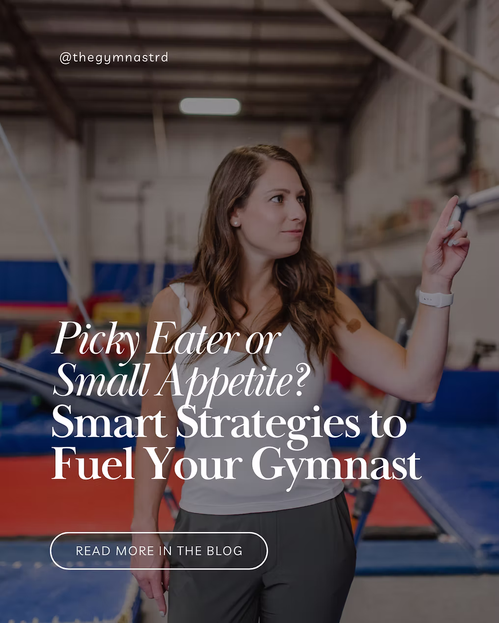 Picky Eater or Small Appetite? Smart Strategies to Fuel Your Gymnast